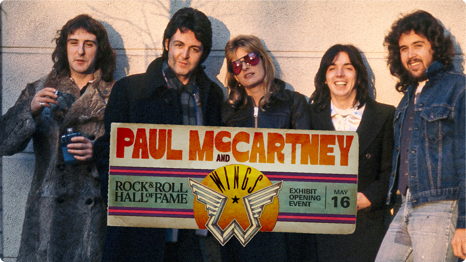 Paul McCartney and Wings Exhibit Opening Party | Rock & Roll Hall